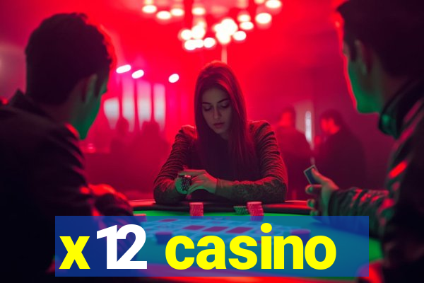 x12 casino